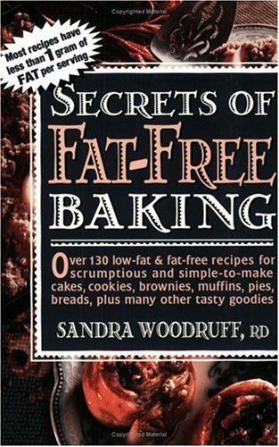 Secrets of Fat-free Baking (Secrets of Fat-free Cooking)