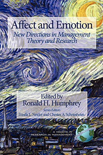 Affect and Emotion: New Directions in Management Theory and Research: New Directions in Management Theory and Research (PB) (Research in Management)