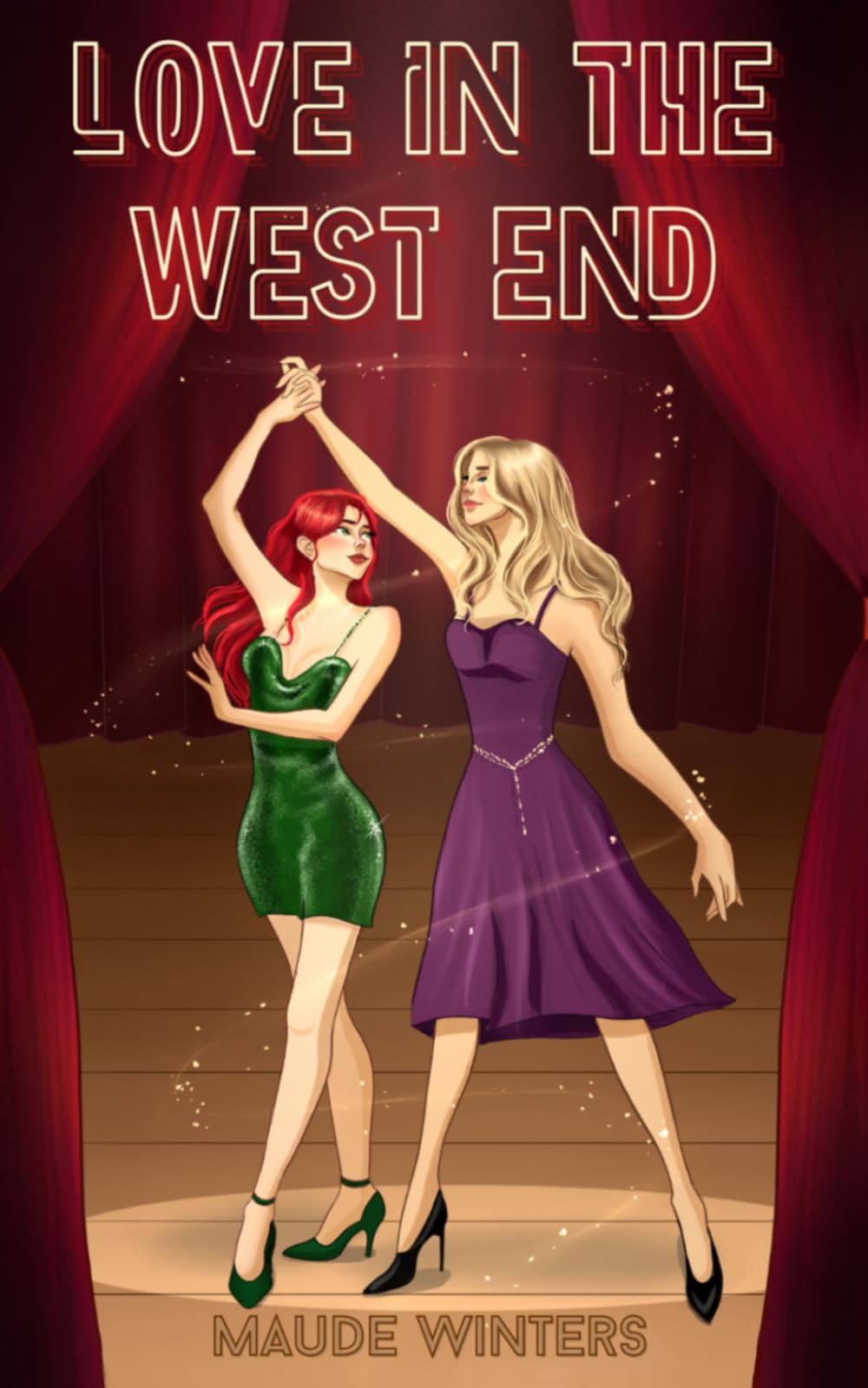 Love in the West End: A Second-Chance Sapphic Romance: A Sapphic Second Chance Romance (Sapphic Showmance, Band 1)
