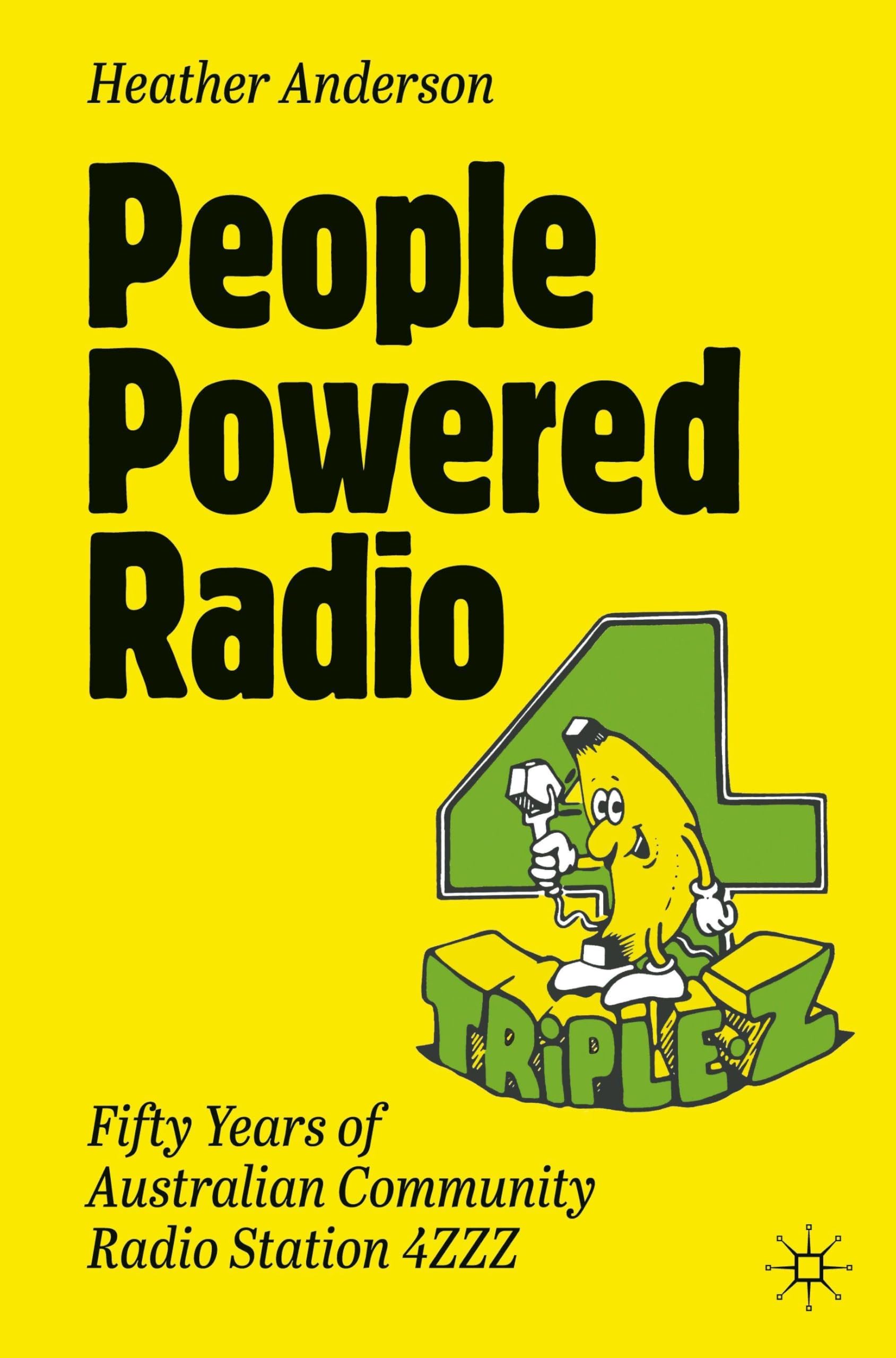 People Powered Radio: Fifty years of Australian community radio station 4ZZZ