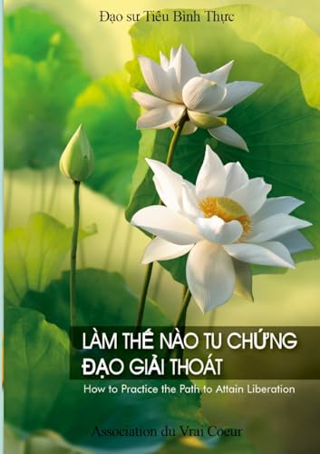 LÀM THẾ NÀO TU CHỨNG ĐẠO GIẢI THOÁT