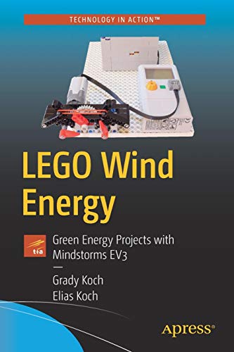 LEGO Wind Energy: Green Energy Projects with Mindstorms EV3
