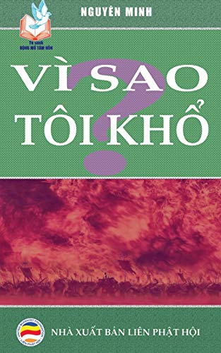 Vi sao toi kho: Ban in nam 2017: B¿n in n¿m 2017
