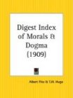 Digest Index of Morals and Dogma