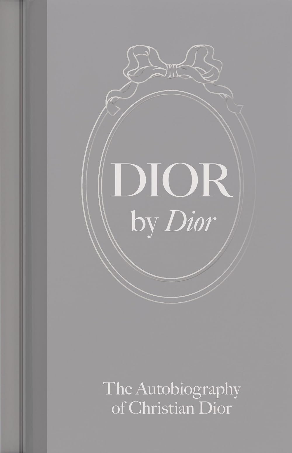 Dior by Dior (new edition hardback)