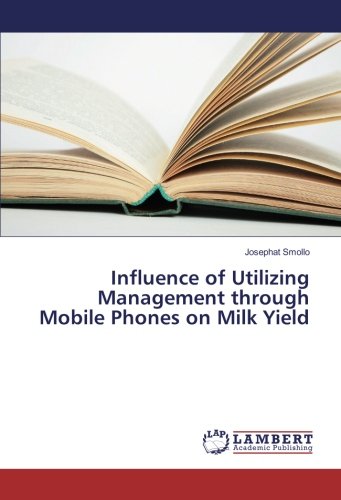 Influence of Utilizing Management through Mobile Phones on Milk Yield