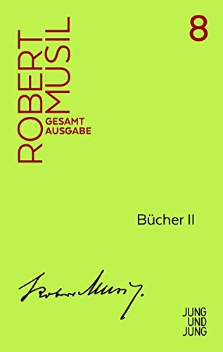 Bücher II (Musil Gesamtausgabe)