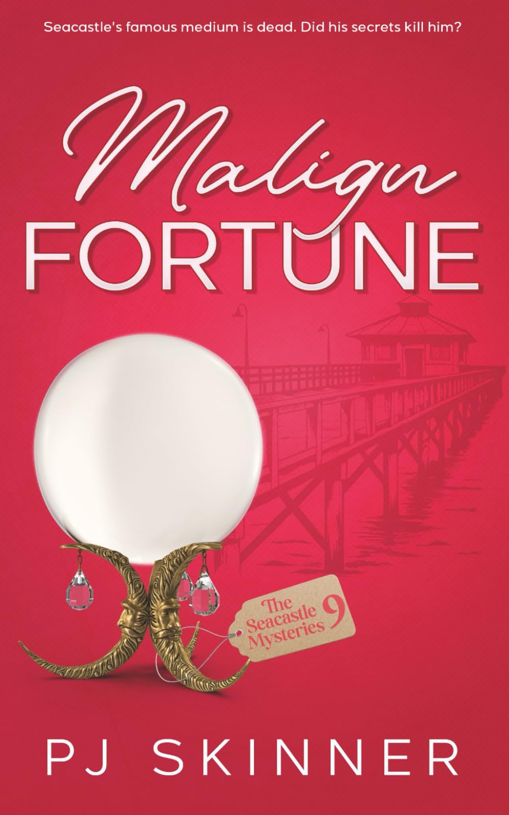 Malign Fortune: A gripping British cosy mystery: A gripping British cozy mystery (The Seacastle Mysteries, Band 10)