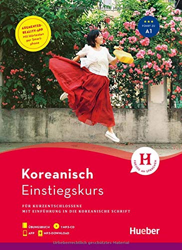 Einstiegskurs Koreanisch: für Kurzentschlossene / Paket: Buch + 1 MP3-CD + MP3-Download + Augmented Reality App