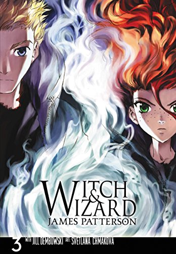 Witch & Wizard: The Manga, Vol. 3 (WITCH & WIZARD MANGA GN, Band 3)