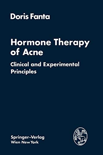 Hormone Therapy of Acne: Clinical And Experimental Principles