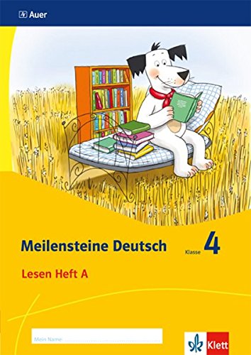 Meilensteine Deutsch / Lesestrategien - Ausgabe ab 2017: Meilensteine Deutsch / Heft 1 Klasse 4: Lesestrategien - Ausgabe ab 2017