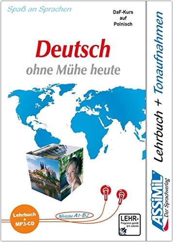 ASSiMiL Język Niemiecki łatwo i przyjemnie - Deutschkurs in polnischer Sprache - MP3-Sprachkurs - Niveau A1-B2: Deutsch als Fremdsprache für Anfänger und Wiedereinsteiger - Lehrbuch + MP3-CD