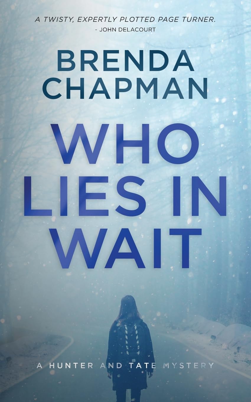Who Lies in Wait: A Hunter and Tate Mystery (Hunter and Tate Mystery Series, Band 4)