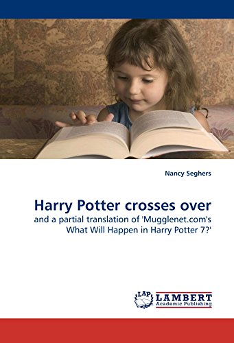 Harry Potter crosses over: and a partial translation of 'Mugglenet.com's What Will Happen in Harry Potter 7?'