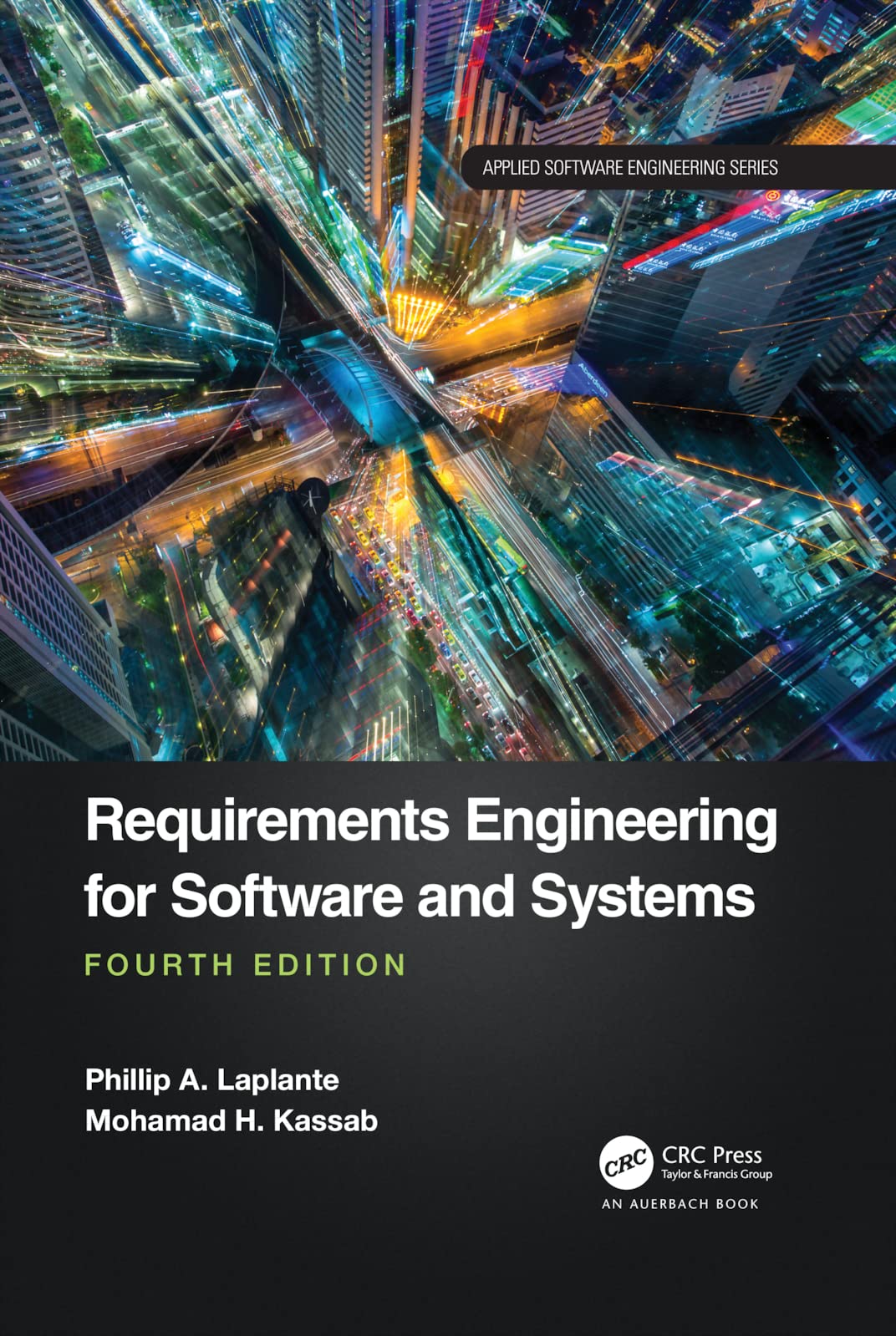 Requirements Engineering for Software and Systems (Applied Software Engineering)