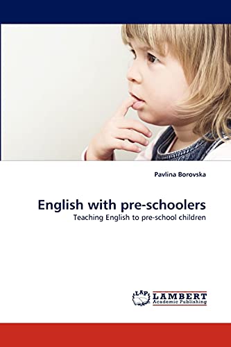 English with pre-schoolers: Teaching English to pre-school children