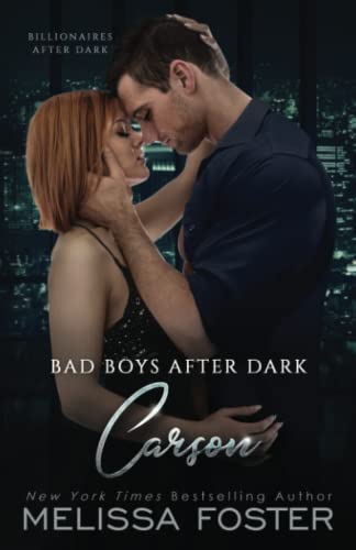 Bad Boys After Dark: Carson (Bad Billionaires After Dark)