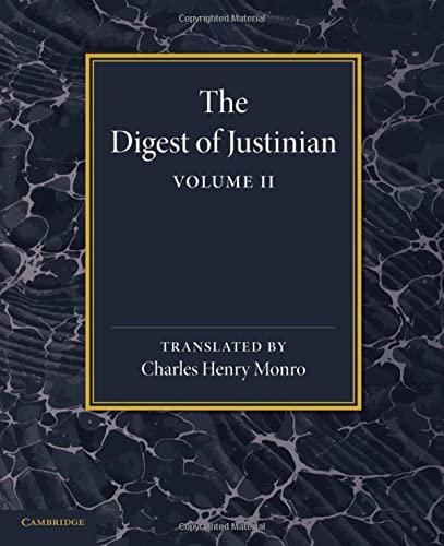 The Digest of Justinian: Volume 2