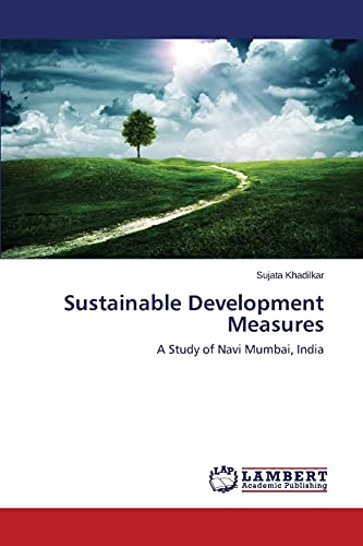 Sustainable Development Measures: A Study of Navi Mumbai, India