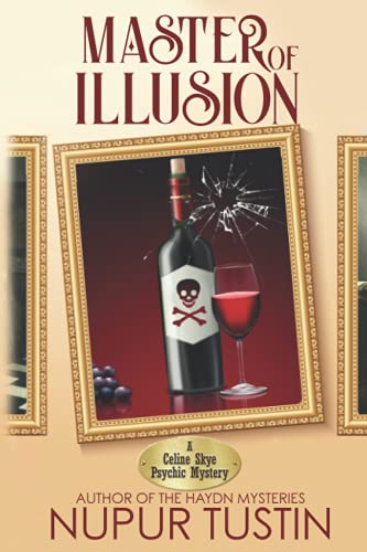 Master of Illusion: A Celine Skye Psychic Mystery (Celine Skye Psychic Mystery Series, Band 1)