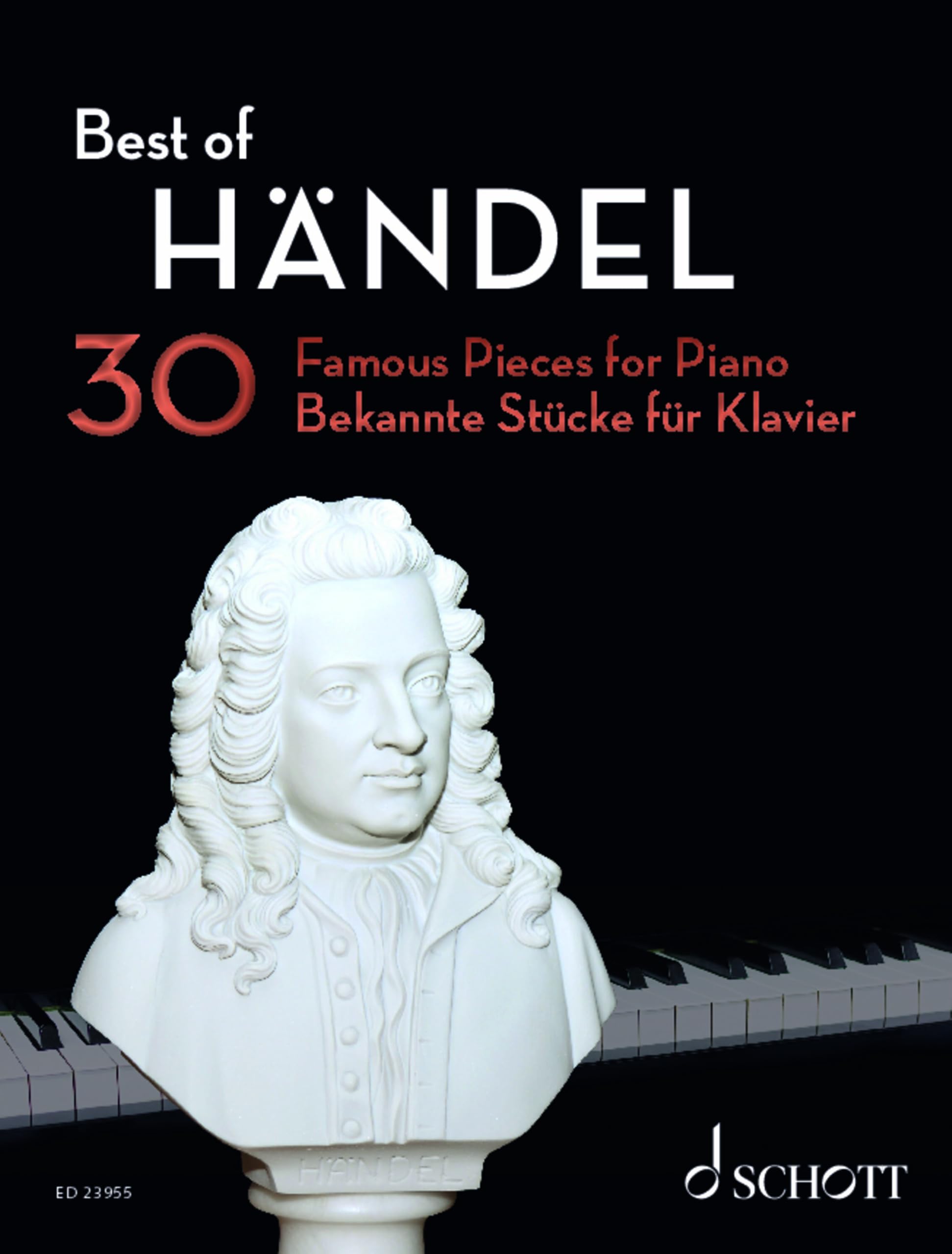 Best of Händel: 30 bekannte Stücke für Klavier. Klavier. (Best of Classics)