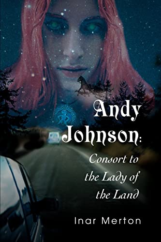 Andy Johnson: CONSORT TO THE LADY OF THE LAND