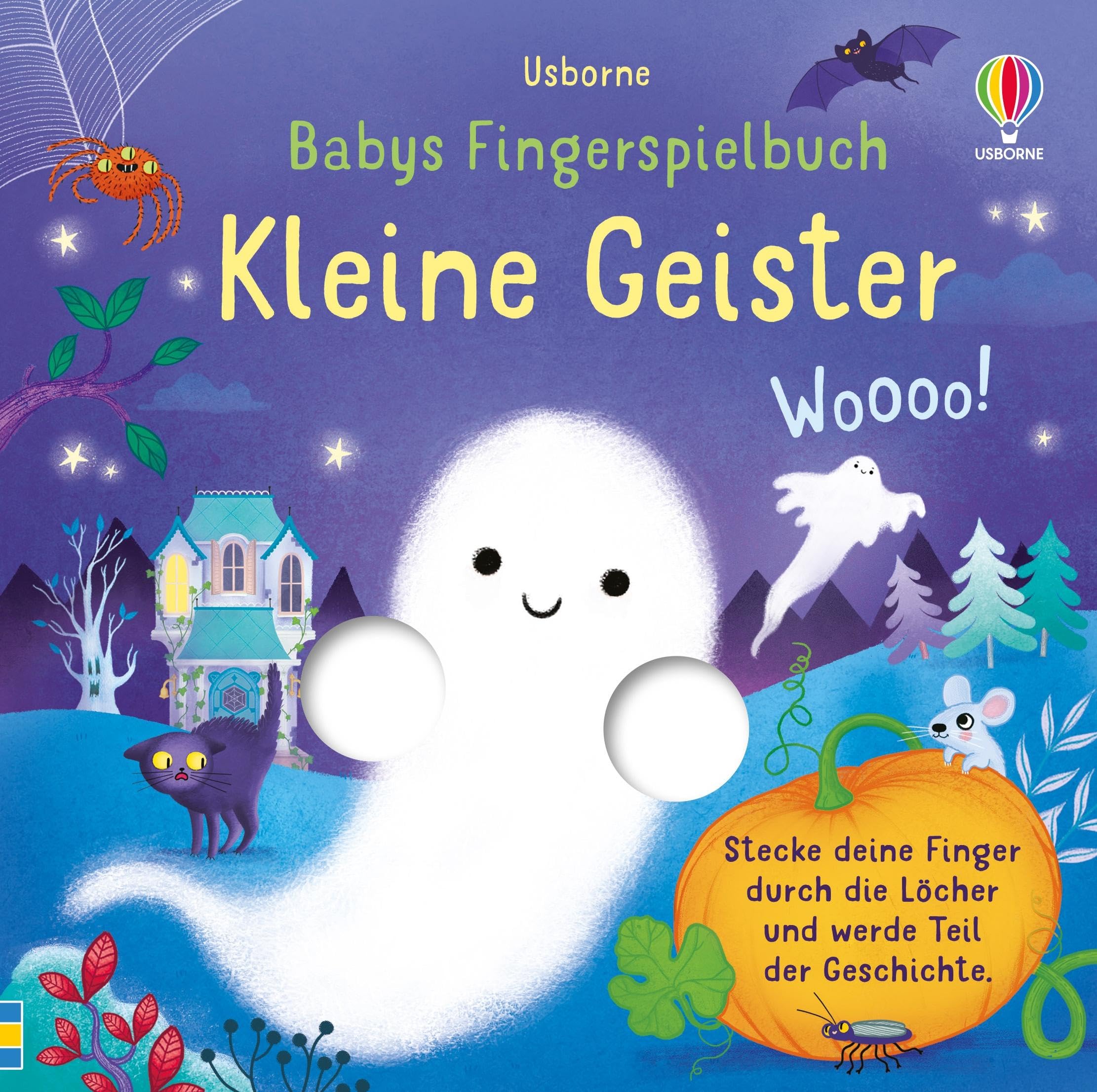 Babys Fingerspielbuch: Kleine Geister: interaktives Mitmachbuch, bei dem Kinderfinger zu Geisterärmchen werden – altersgerechte Halloween-Geschichte – für Kinder ab 1 Jahr (Babys Fingerspielbücher)