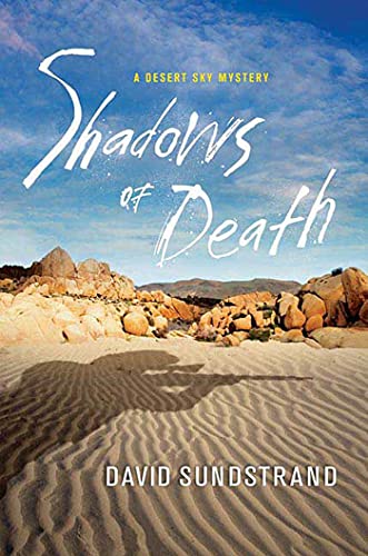 Shadows of Death: A Desert Sky Mystery (Frank Flynn Mystery Series, Band 2)
