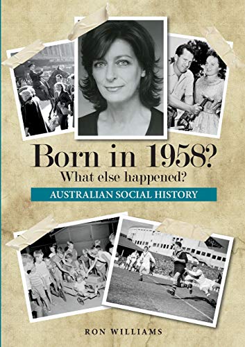 Born in 1958? What else happened? (Born in 19XX? What else happened?, Band 20)