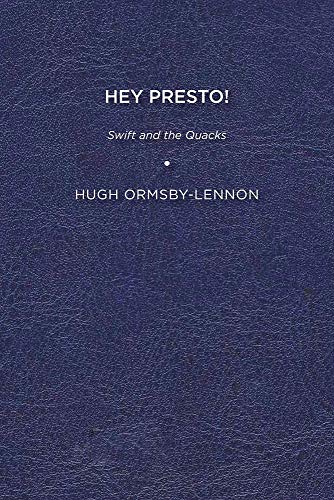 Hey Presto!: Swift and the Quacks
