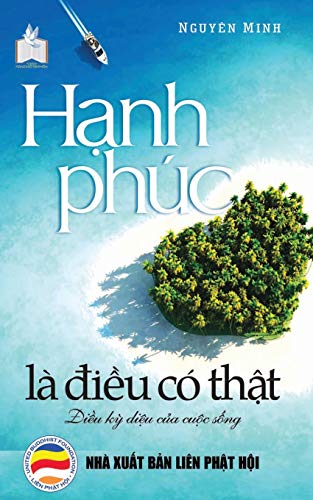 Hanh phuc la dieu co that: Ban in nam 2017: B¿n in n¿m 2017