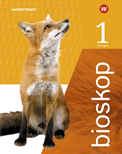bioskop SI / bioskop SI - Ausgabe 2021 für Niedersachsen: Ausgabe 2021 für Niedersachsen / Lösungen 1: Ausgabe 2021 - Sekundarstufe 1