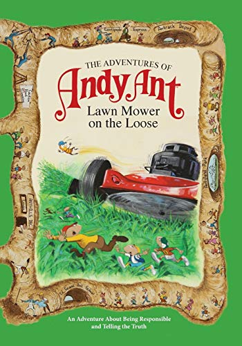 Adventures of Andy Ant: Lawn Mower On The Loose (MJ Kids; Adventures of Andy Ant)