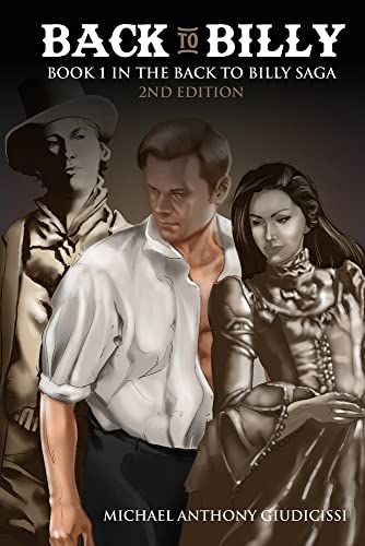 Back to Billy: Book 1 in the Back to Billy Saga