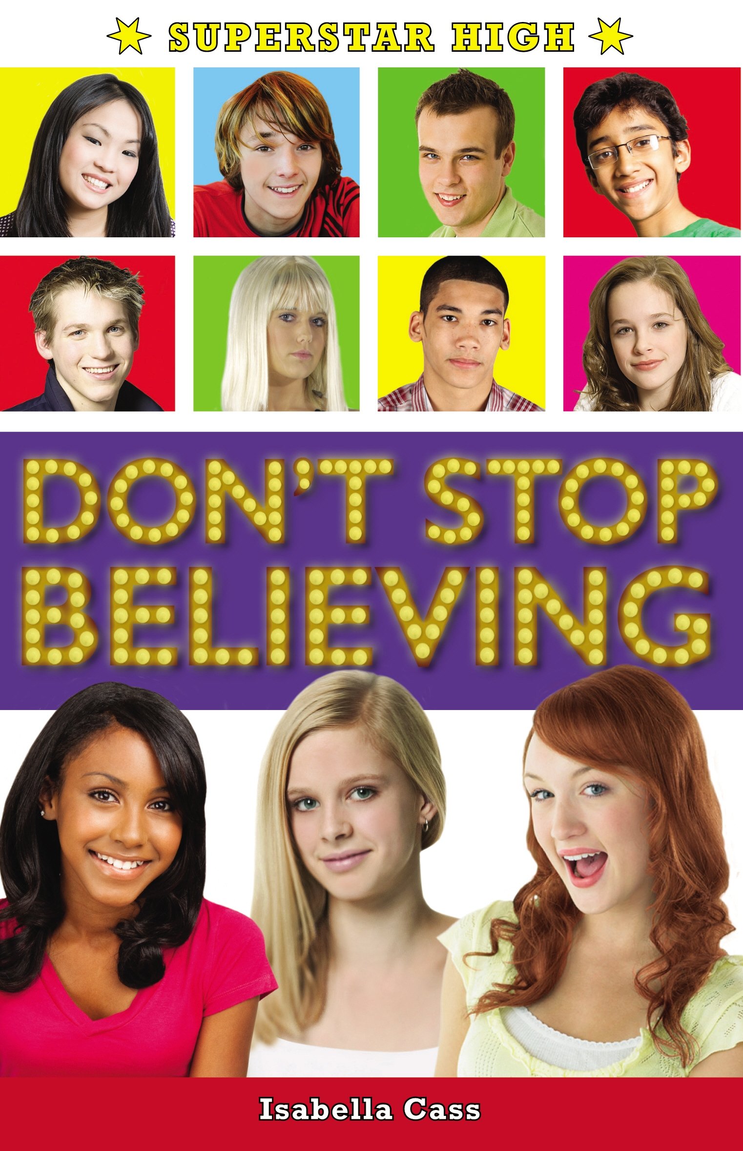 Superstar High: Don't Stop Believing (Superstar High, 3)