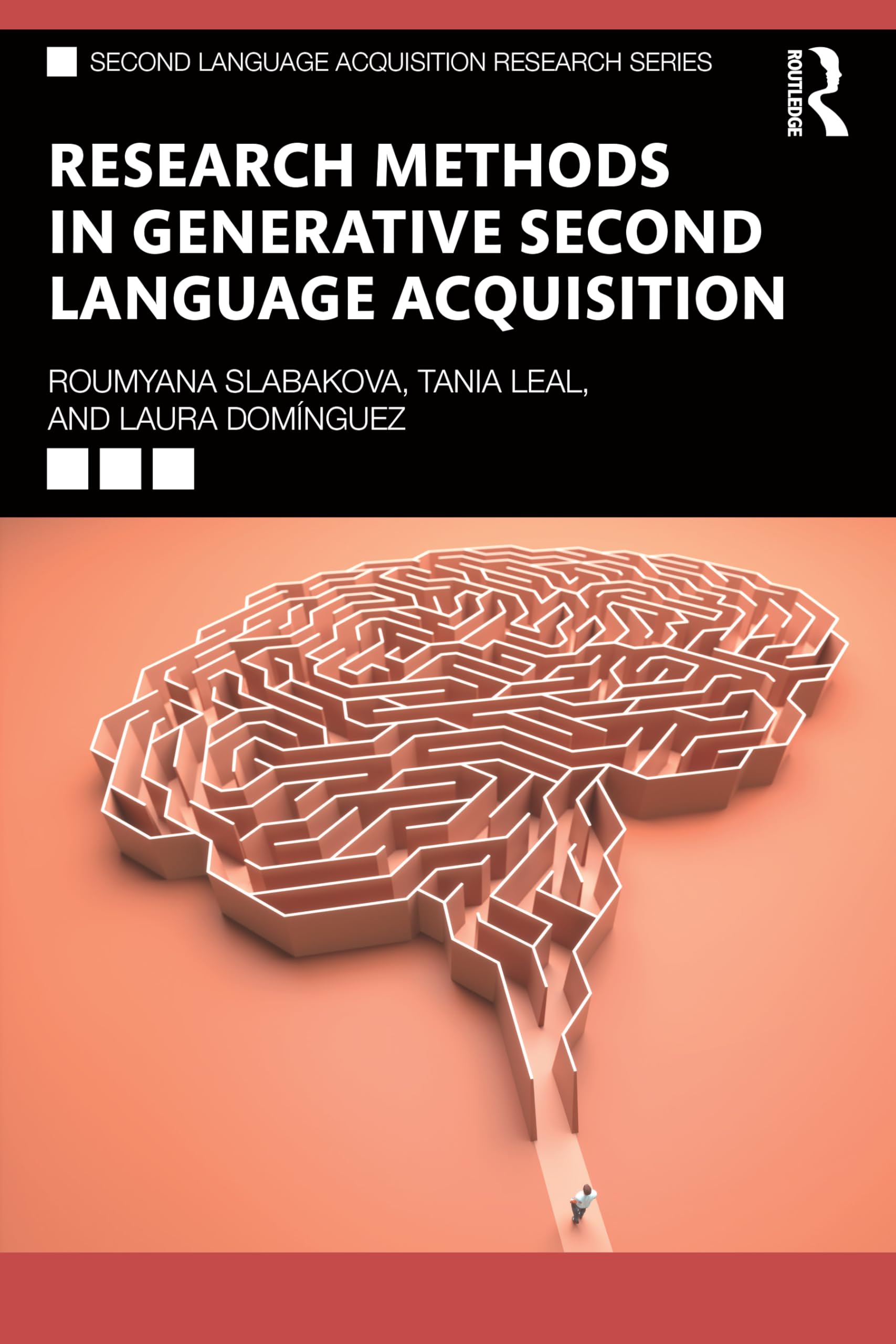 Research Methods in Generative Second Language Acquisition (Second Language Acquisition Research)