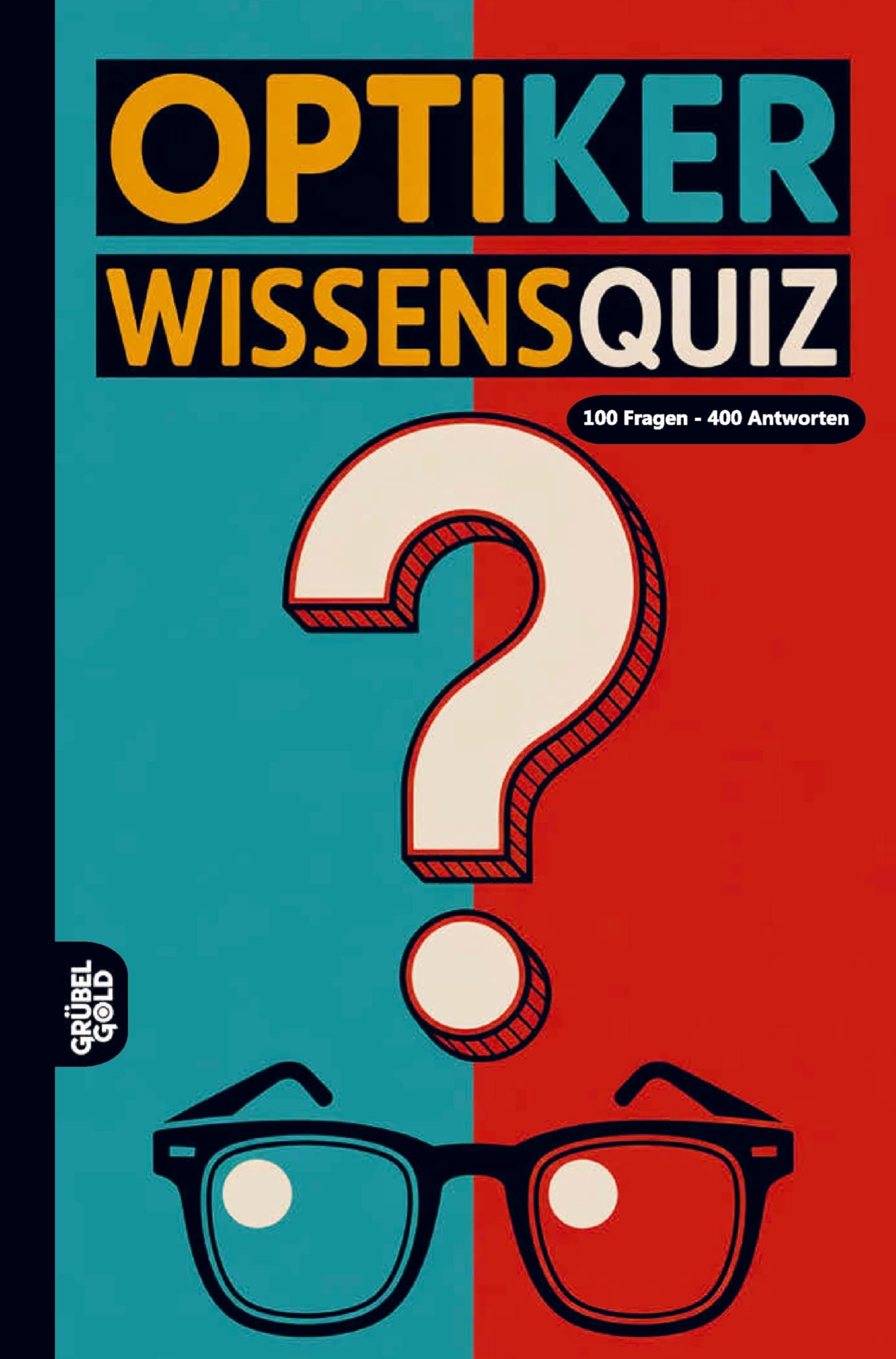 Optiker Wissensquiz