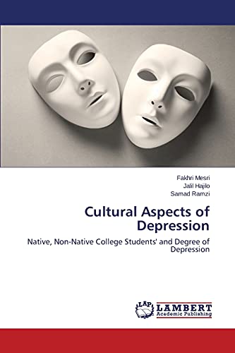 Cultural Aspects of Depression: Native, Non-Native College Students' and Degree of Depression