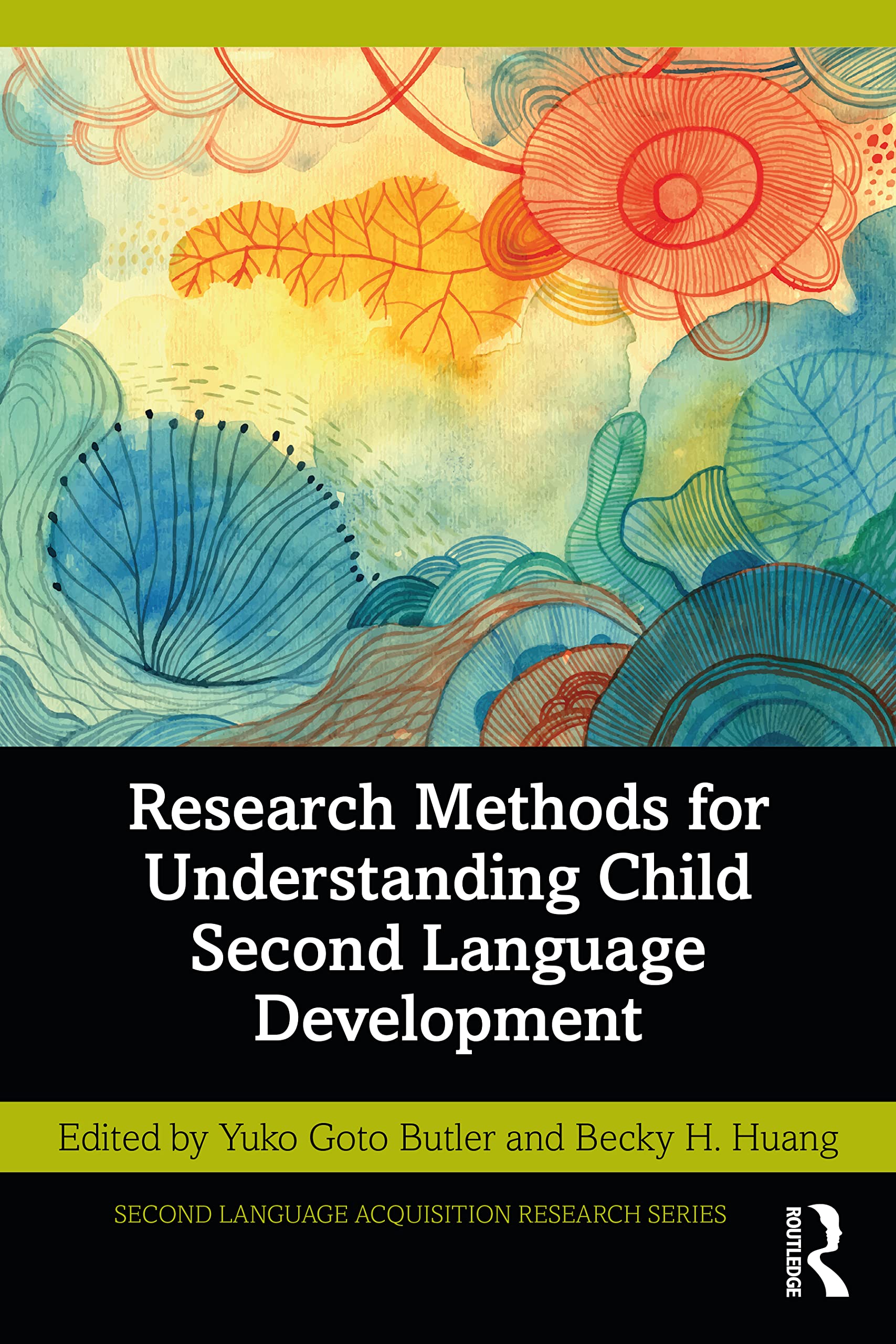 Research Methods for Understanding Child Second Language Development (Second Language Acquisition Research)