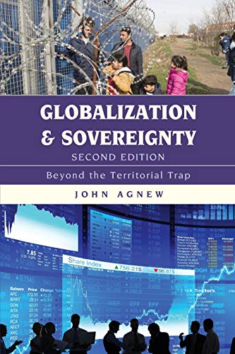 Globalization and Sovereignty, Second Edition: Beyond the Territorial Trap, Second Edition