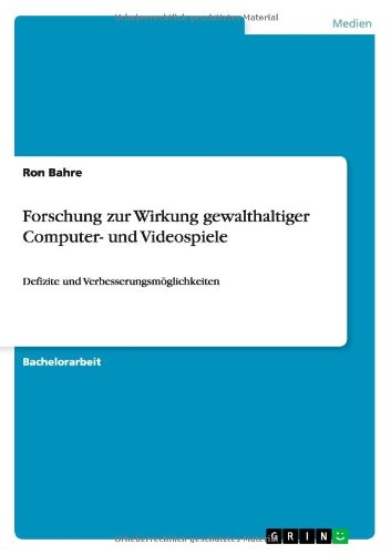 Forschung zur Wirkung gewalthaltiger Computer- und Videospiele: Defizite und Verbesserungsmöglichkeiten