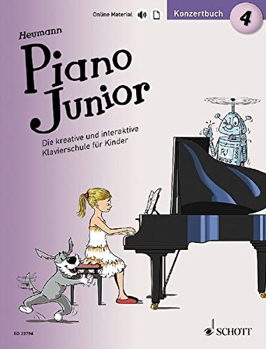 Piano Junior: Konzertbuch 4: Leichte Vortragsstücke zur Klavierschule. Band 4. Klavier. Ausgabe mit verschiedenen Online-Materialien. (Piano Junior - deutsche Ausgabe)