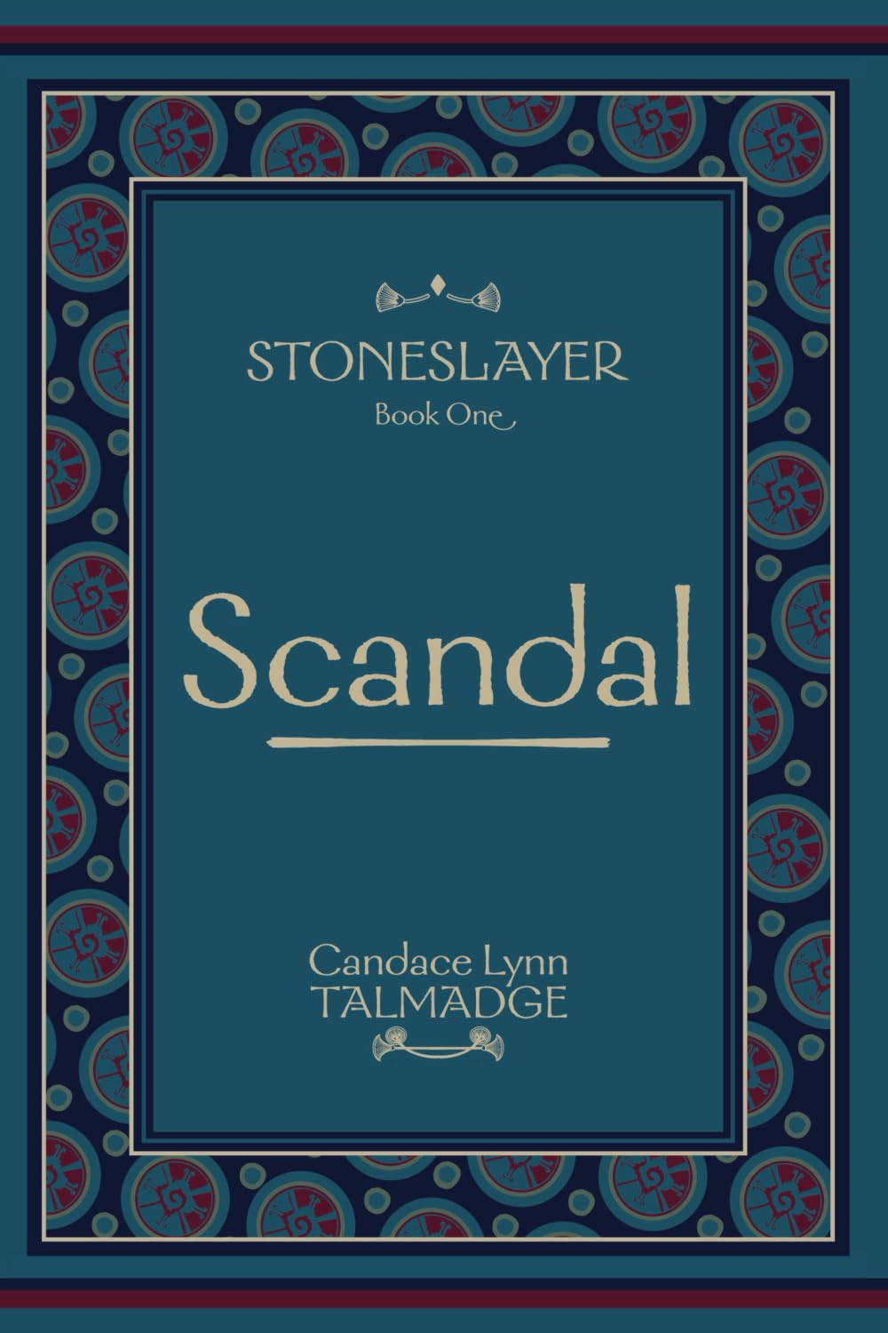 Stoneslayer: Book One Scandal