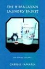 The Himalayan Laundry Basket: Joie Stories, Volume I