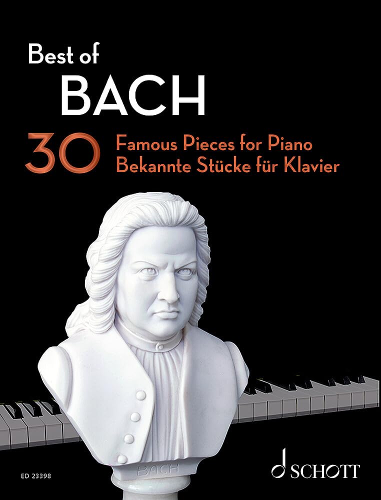 Best of Bach: 30 bekannte Stücke für Klavier. Klavier. (Best of Classics)
