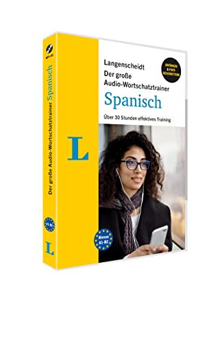 Langenscheidt Der große Audio-Wortschatztrainer Spanisch: Über 35 Stunden effektives Training (Langenscheidt Audio-Wortschatztrainer)