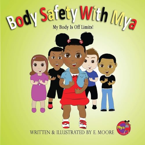Body Safety with Mya: My Body Is Off Limits!