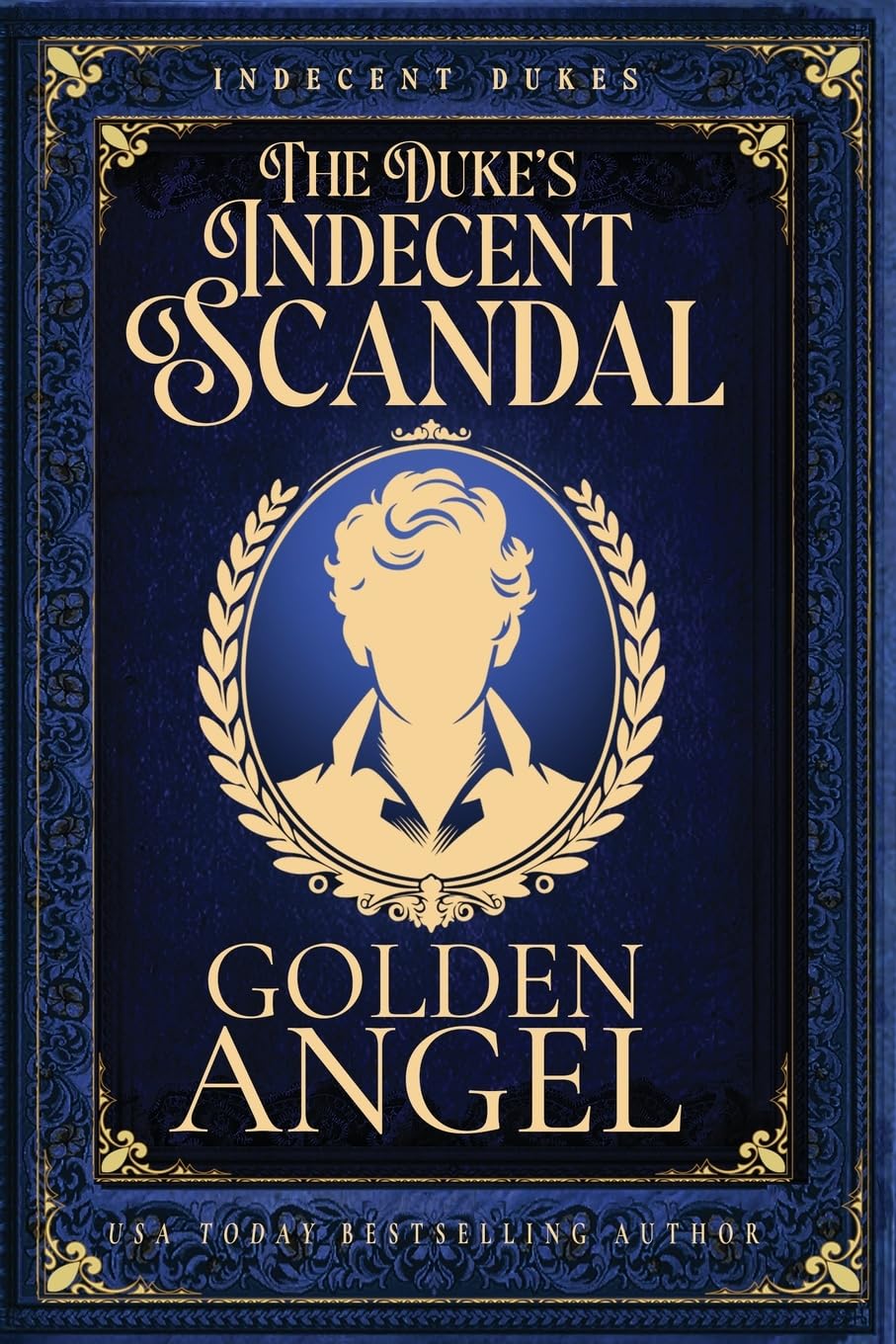 The Duke's Indecent Scandal