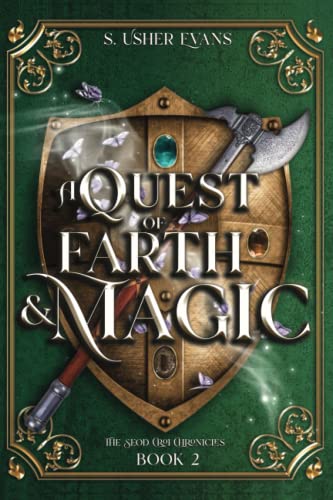 A Quest of Earth and Magic: A Young Adult Epic Fantasy Adventure: A Young Adult Epic Fantasy Novel (The Seod Croi Chronicles, Band 2)